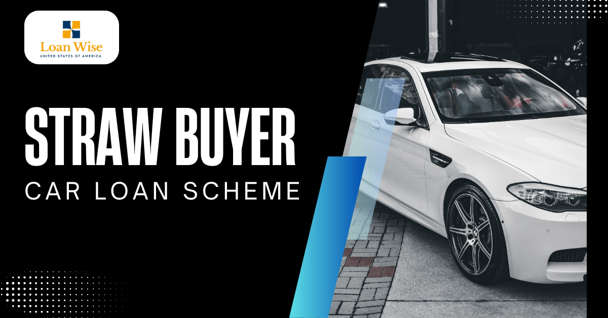 straw buyer car loan scheme
