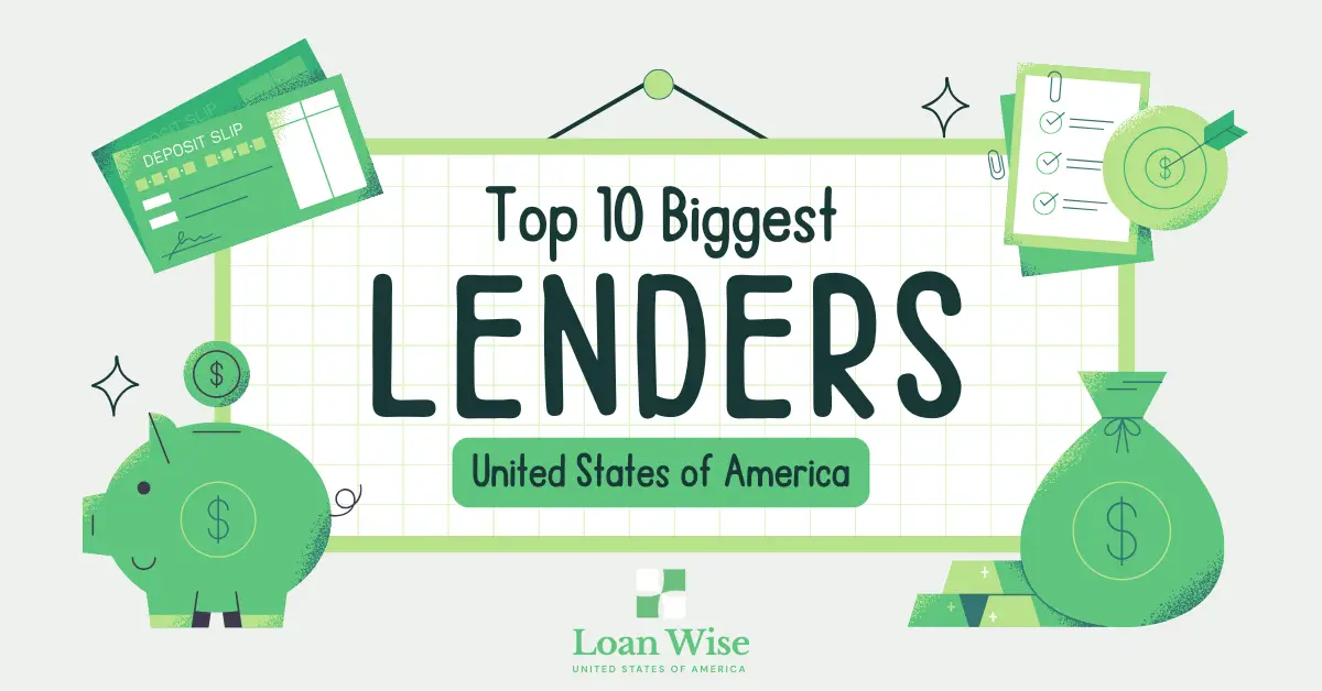 Top 10 Biggest Lenders