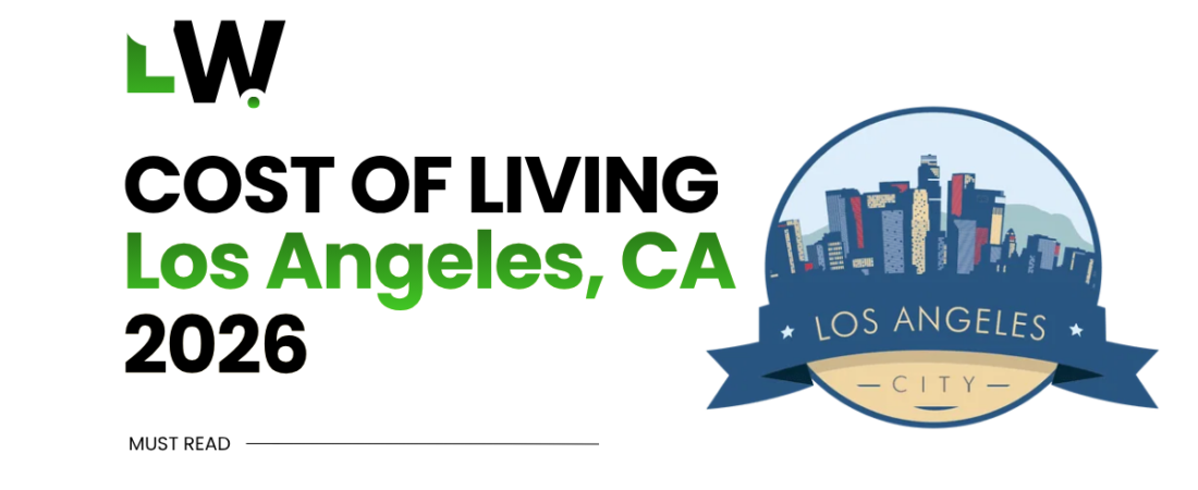 Cost of Living in Los Angeles in 2026