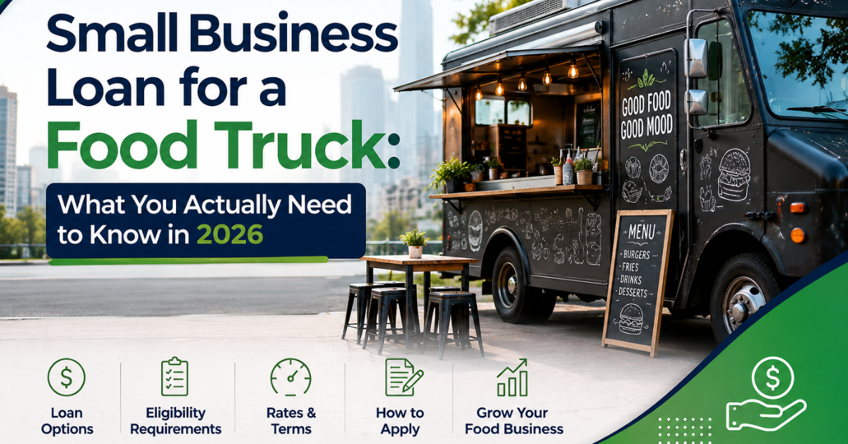 Small Business Loan for a Food Truck